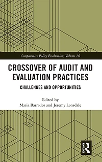 Crossover of Audit and Evaluation Practices: Challenges Opportunities