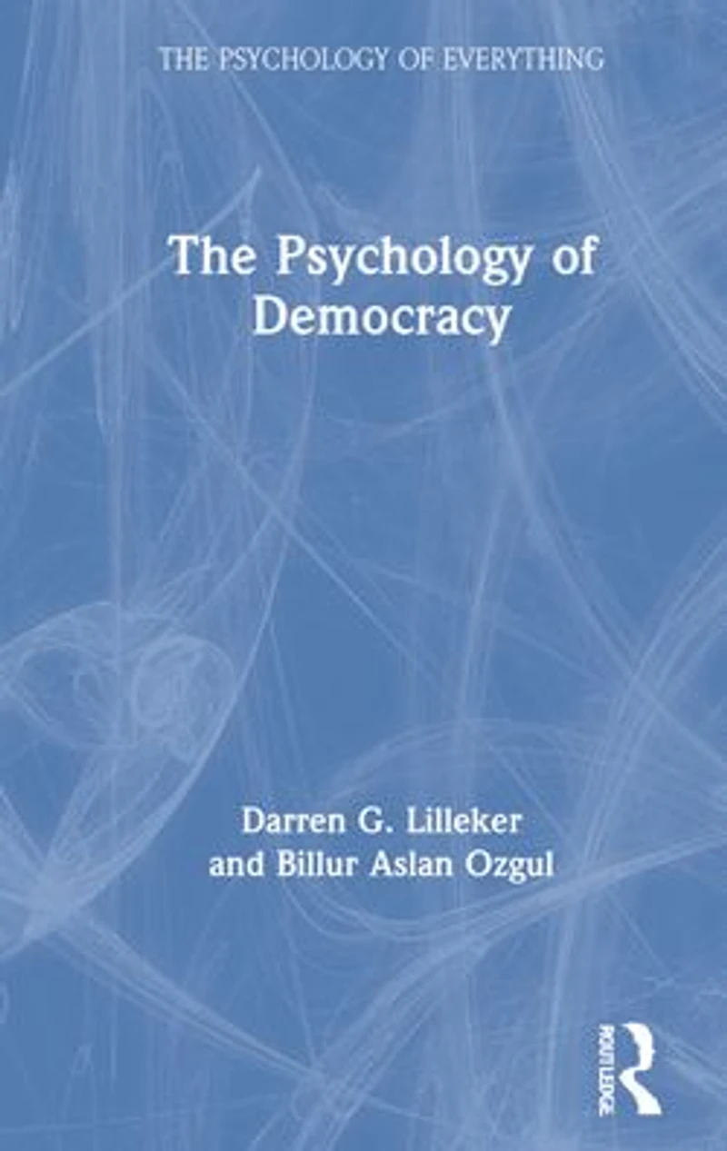 The Psychology of Democracy