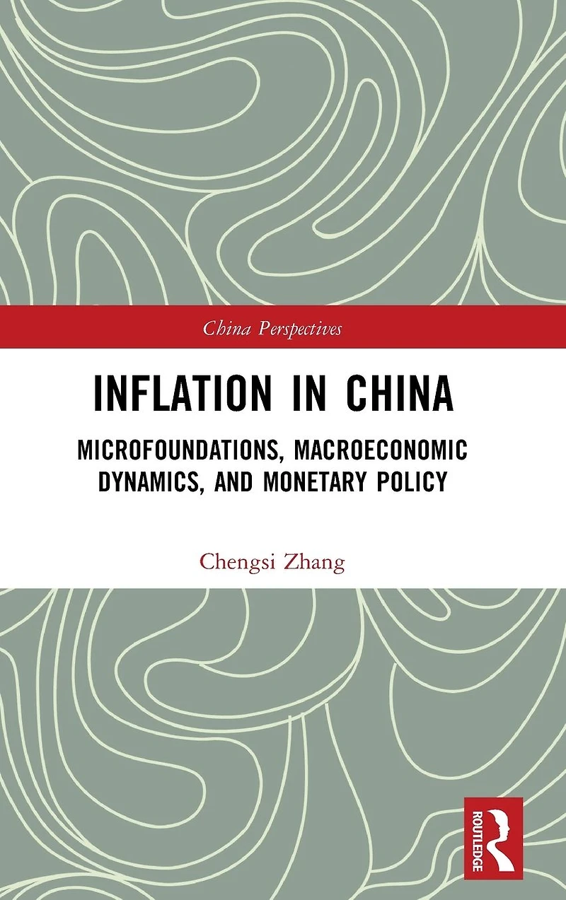 Inflation China: Microfoundations, Macroeconomic Dynamics, and Monetary Policy