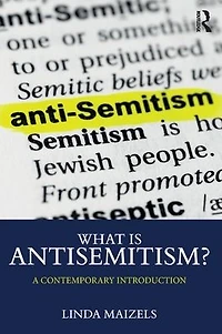 What is Antisemitism?: A Contemporary Introduction