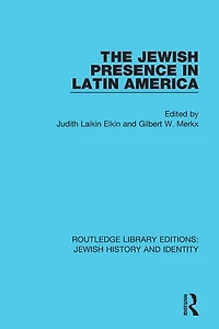 The Jewish Presence Latin America