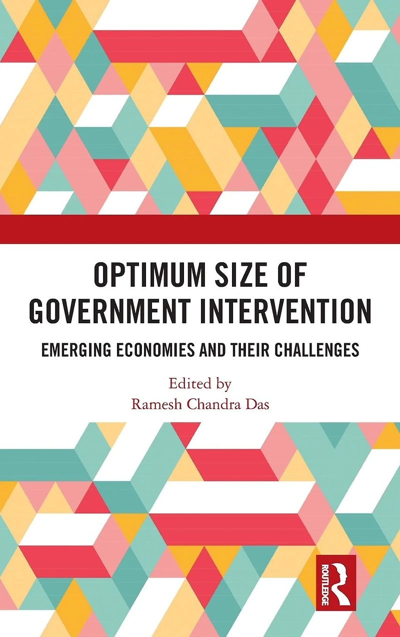 Optimum of Government Intervention: Emerging Economies and Their Challenges