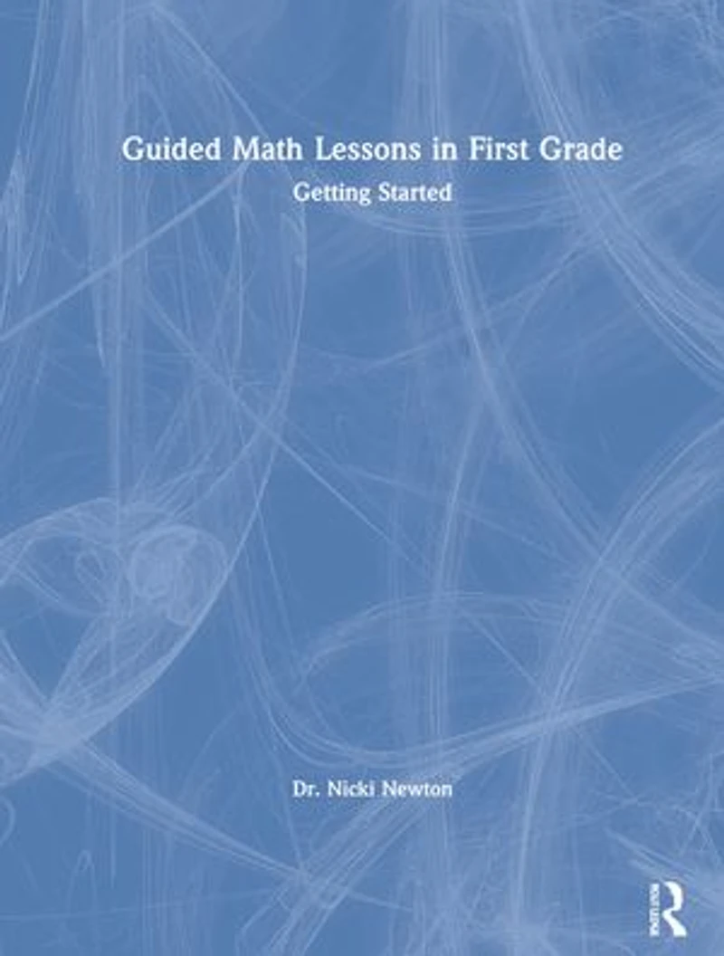 Guided Math Lessons First Grade: Getting Started