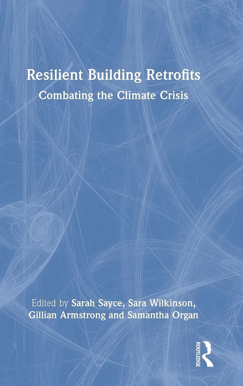 Resilient Building Retrofits: Combating the Climate Crisis