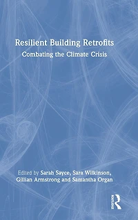 Resilient Building Retrofits: Combating the Climate Crisis