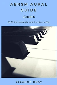 ABRSM Aural Guide - Grade 6