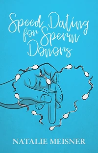 Speed Dating for Sperm Donors