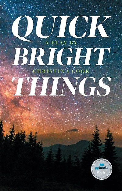 Quick Bright Things