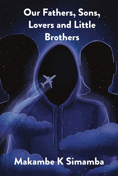 Our Fathers, Sons, Lovers and Little Brothers