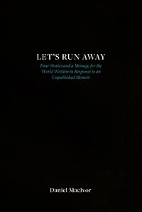 Let's Run Away