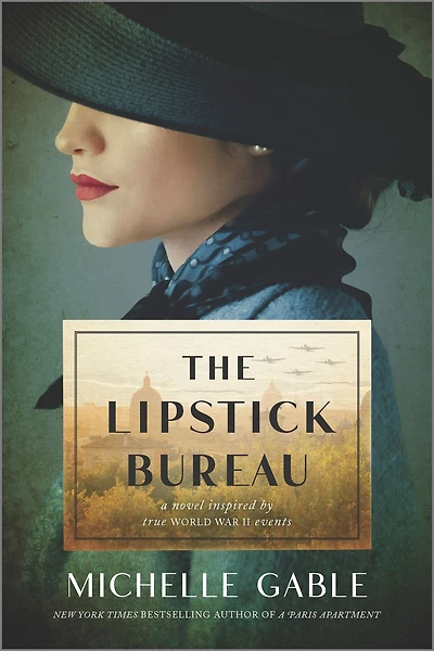 The Lipstick Bureau: a Novel Inspired by Real-Life Female Spy