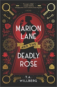 Marion Lane and the Deadly Rose: A Historical Mystery