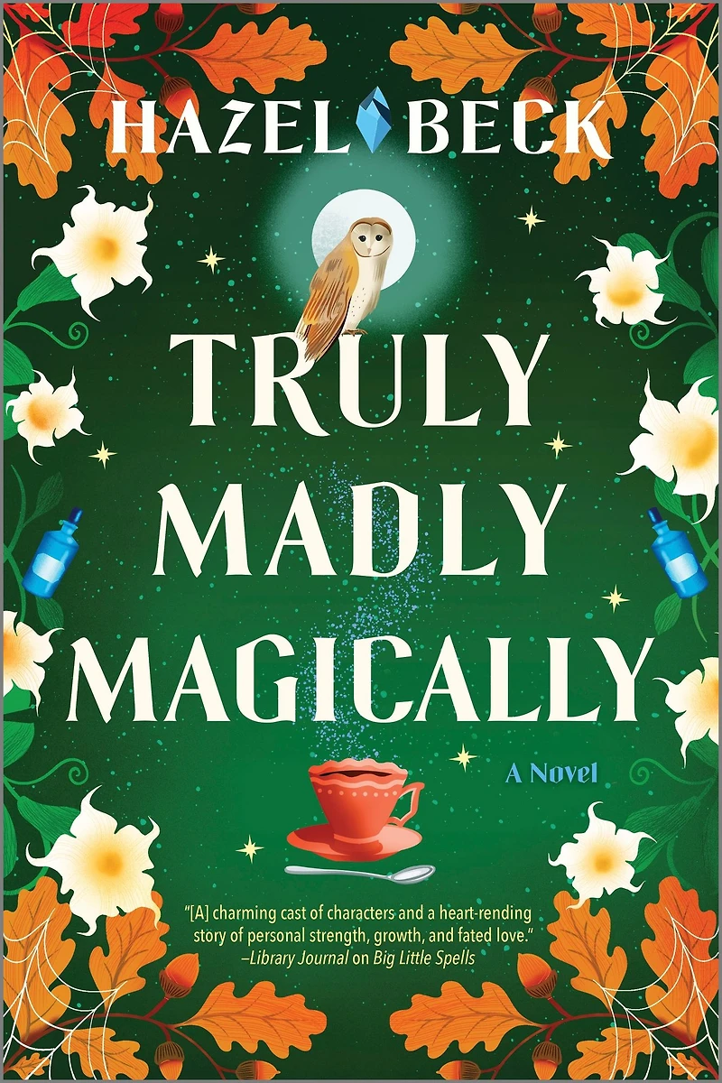 Truly Madly Magically
