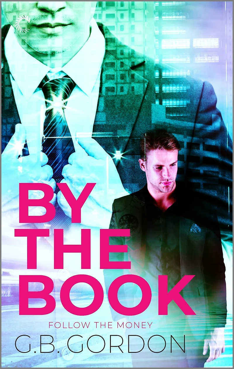 By the Book: A Gay Romantic Suspense Book