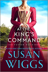 At the King's Command: A Novel