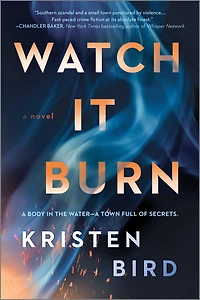 Watch It Burn