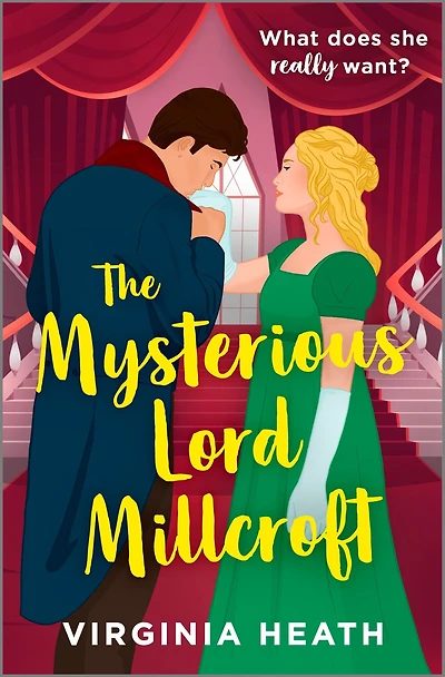 The Mysterious Lord Millcroft: A Steamy Historical Romance