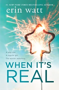 When It's Real: A Novel