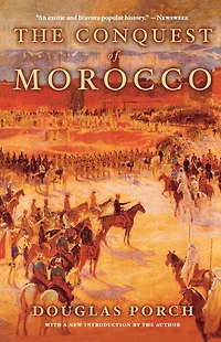 The Conquest of Morocco
