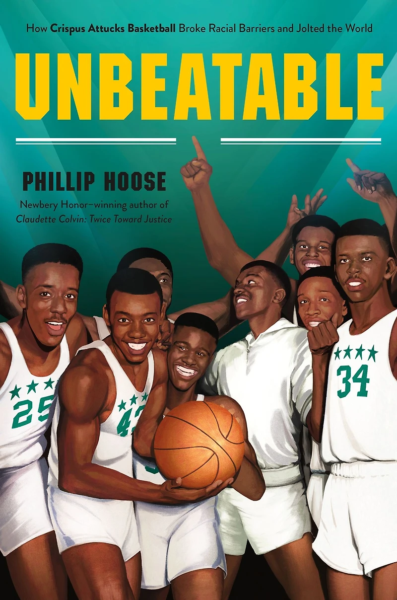 Attucks!: How Crispus Attucks Basketball Broke Racial Barriers and Jolted the World