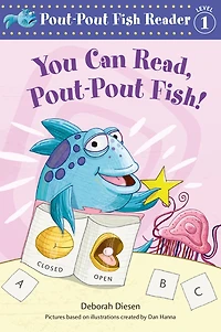 You Can Read, Pout-Pout Fish! (Pout-Pout Fish Reader, Level 1)