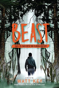 Beast: Face-To-Face with the Florida Bigfoot