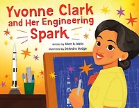 Yvonne Clark and Her Engineering Spark