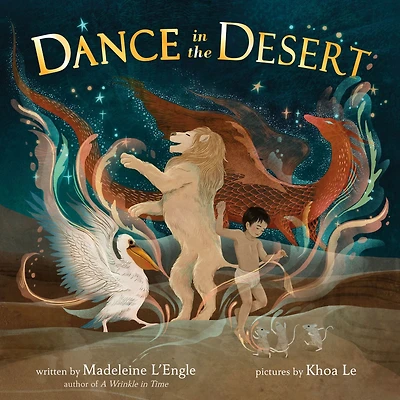 Dance the Desert (revised edition)