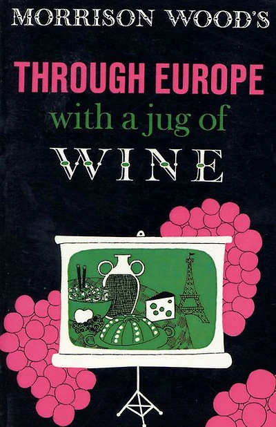 Through Europe with a Jug of Wine