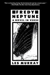 Fredy Neptune: A Novel Verse