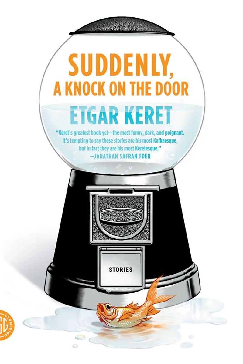 Suddenly, a Knock on the Door: Stories