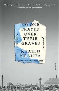 No One Prayed Over Their Graves: A Novel