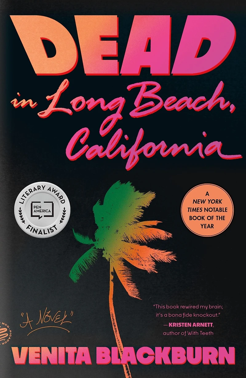 Dead Long Beach, California: A Novel