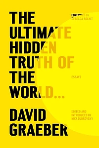 the Ultimate Hidden Truth of World . .: Essays