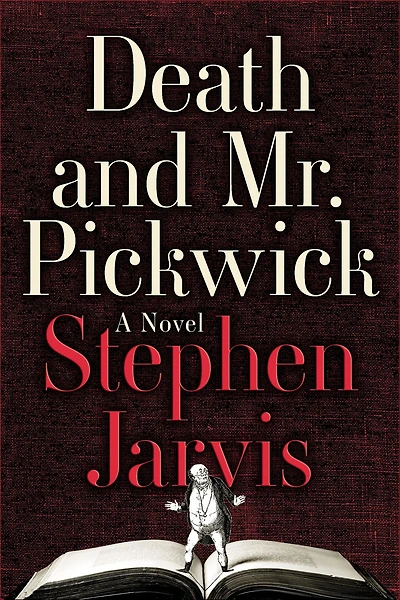 Death and Mr. Pickwick: A Novel