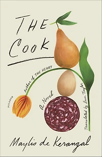 The Cook: A Novel