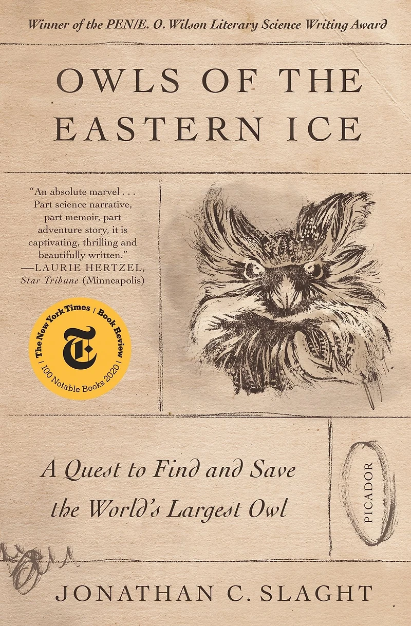Owls of the Eastern Ice: A Quest to Find and Save World's Largest Owl