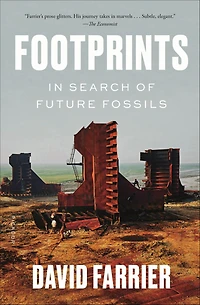 Footprints: Search of Future Fossils