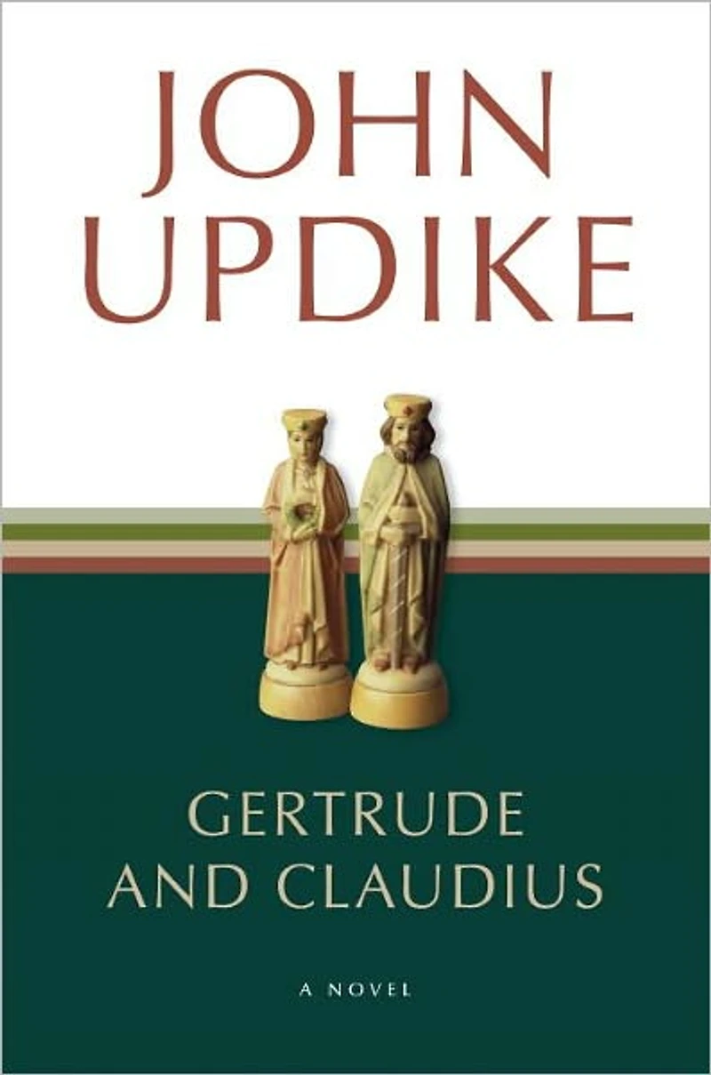Gertrude and Claudius: A Novel