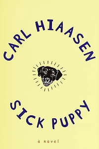 Sick Puppy (Skink Series #4)