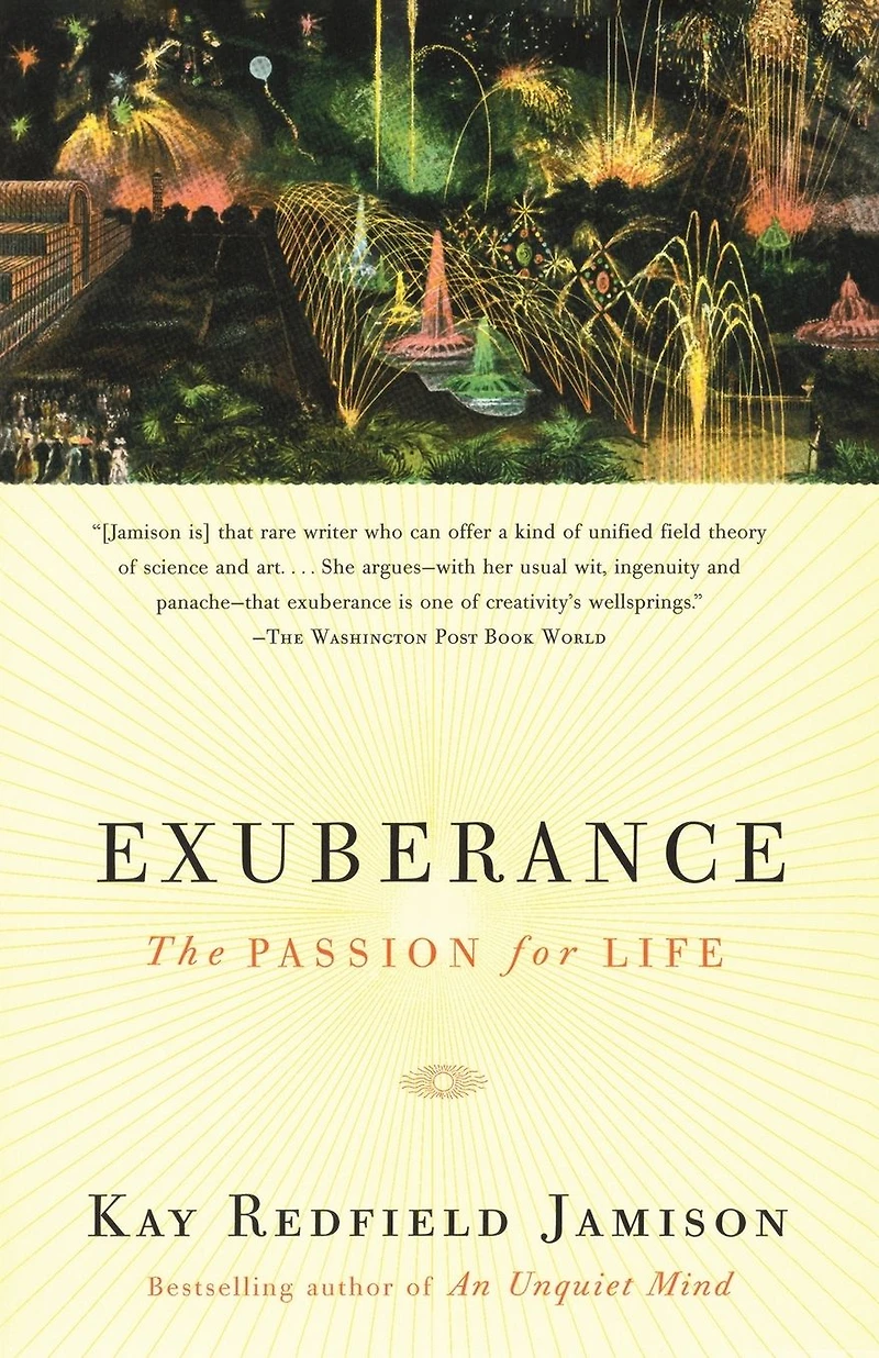 Exuberance: The Passion for Life