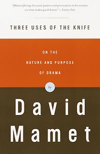 Three Uses of the Knife: On Nature and Purpose Drama