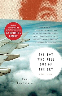 the Boy Who Fell out of Sky: A True Story