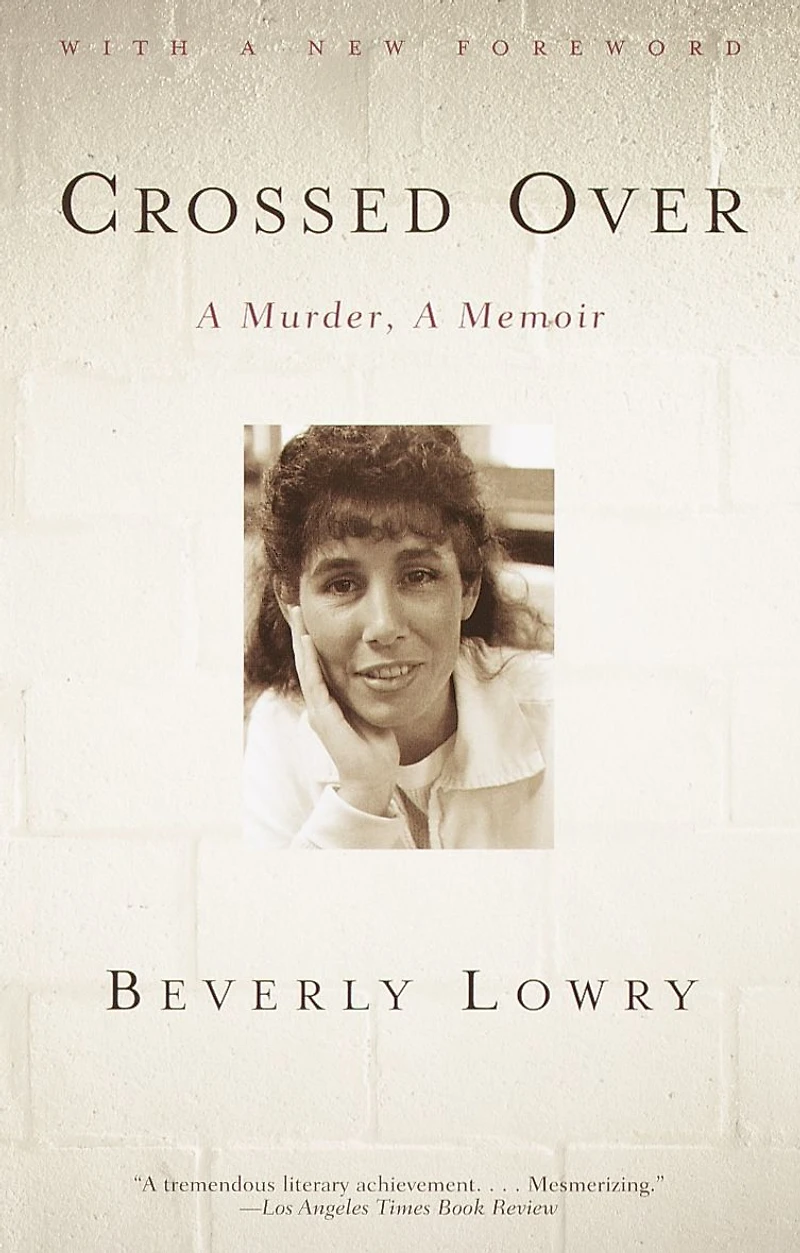 Crossed Over: A Murder, Memoir