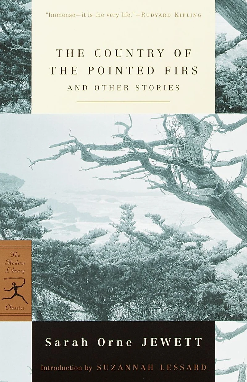 the Country of Pointed Firs: And Other Stories