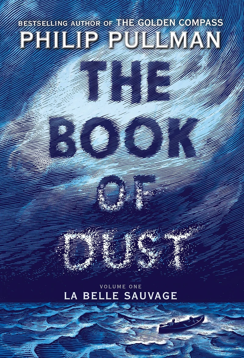 La Belle Sauvage (The Book of Dust Series #1)