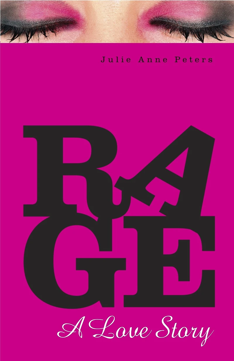 Rage: A Love Story