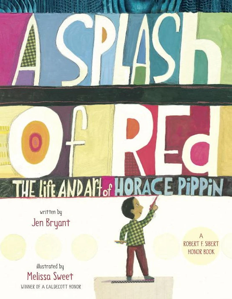 A Splash of Red: The Life and Art Horace Pippin