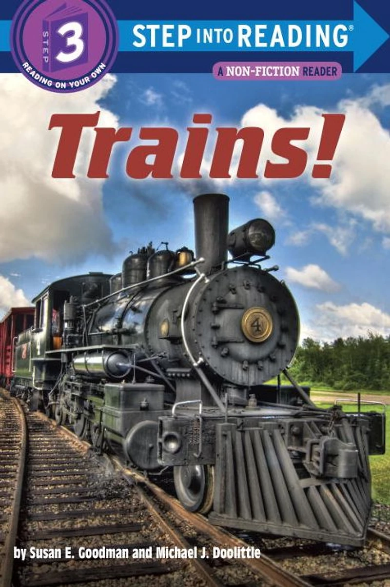 Trains! (Step into Reading Book Series: A Step 3 Book)