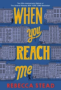 When You Reach Me (Newbery Medal Winner)